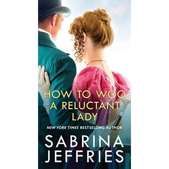 Pre-Owned How to Woo a Reluctant Lady (Mass Market Paperback) 1668012138 9781668012130