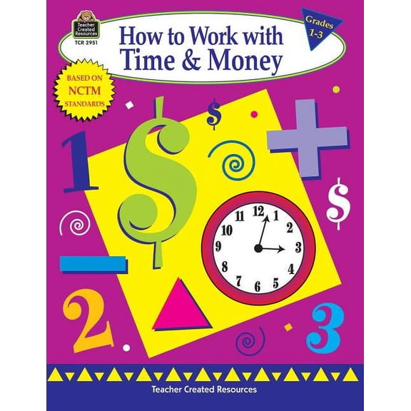 Pre-Owned How to Work with Time & Money, Grades 1-3 (Paperback) by Mary Rosenberg