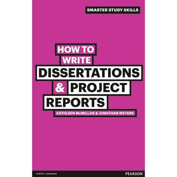 How to Write Dissertations & Project Reports