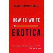 How to Write Erotica, Paperback
