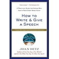 thumbnail image 1 of How to Write & Give a Speech: A Practical Guide for Anyone Who Has to Make Every Word Count (Revised, Expanded), (Paperback), 1 of 2