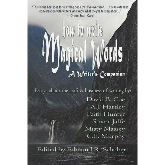How to Write Magical Words: A Writer's Companion (Paperback)