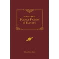 thumbnail image 1 of How to Write Science Fiction &amp; Fantasy, (Paperback), 1 of 1