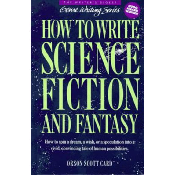 Pre-Owned How to Write Science Fiction and Fantasy (Hardcover) by Orson Scott Card