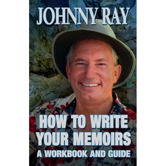 How to Write Your Memoirs