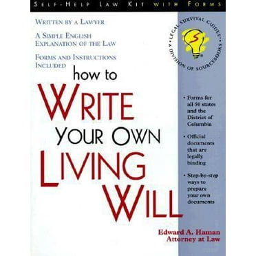 Pre-Owned How to Write Your Own Living Will (Paperback) 1570711674 9781570711671