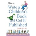 thumbnail image 1 of Pre-Owned How to Write a Children's Book and Get It Published (Paperback) 0471676195 9780471676195, 1 of 1