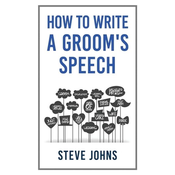 How to Write a Groom's Speech, (Paperback)