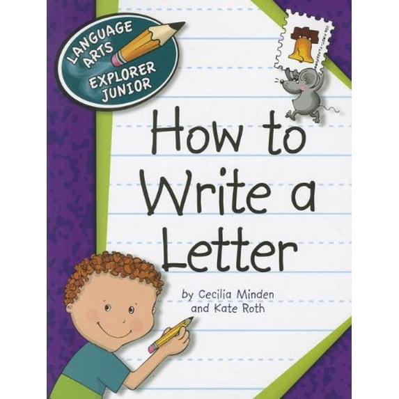 Pre-Owned How to Write a Letter (Paperback) 161080273X 9781610802734