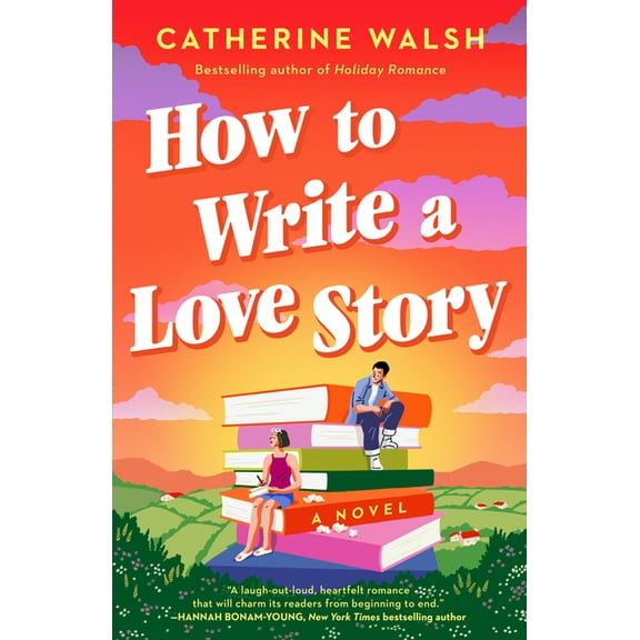 How to Write a Love Story, (Paperback)