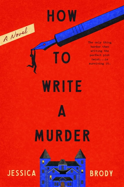 How to Write a Murder, (Hardcover)