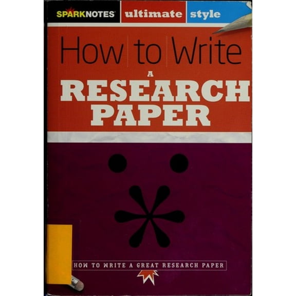 Pre-Owned SparkNotes Ultimate Style : How to Write a Research Paper (Hardcover) 9781411499751