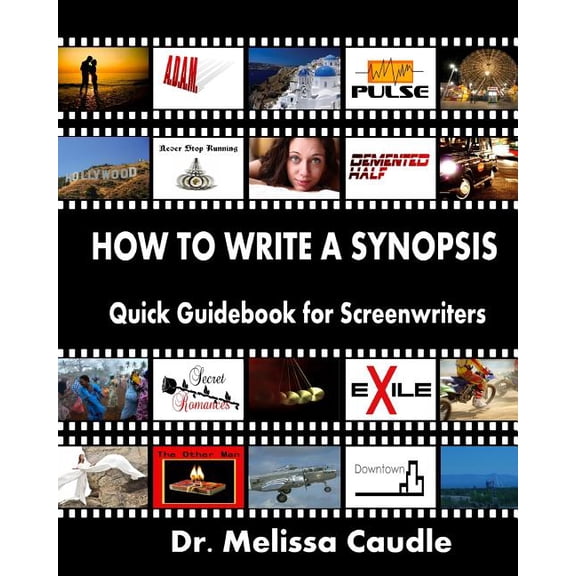 How to Write a Synopsis : Quick Guidebook for Screenwriters