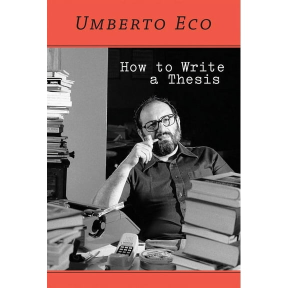 How to Write a Thesis, (Paperback)