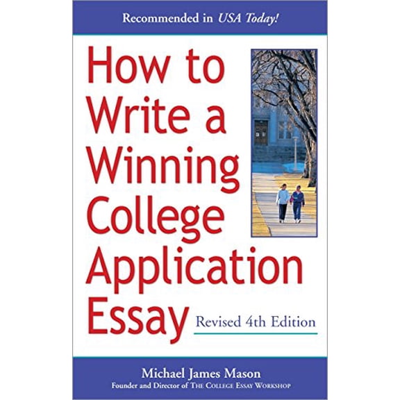 Pre-Owned How to Write a Winning College Application Essay: Revised 4th Edition Paperback