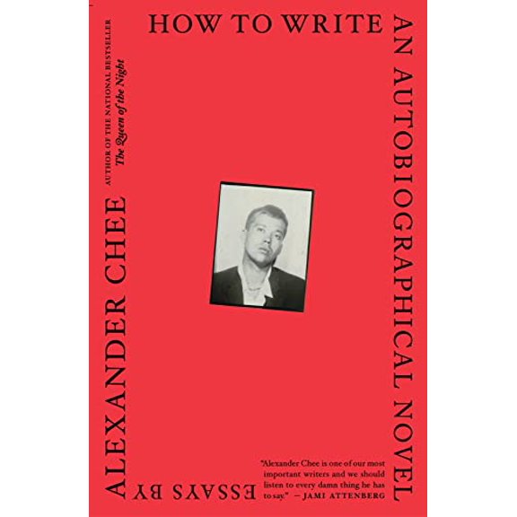Pre-Owned How to Write an Autobiographical Novel: Essays (Paperback) 1328764524 9781328764522