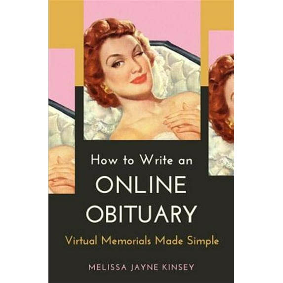 How to Write an Online Obituary: Virtual Memorials Made Simple