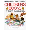 thumbnail image 1 of How to Write and Illustrate Children's Books (Hardcover) by Treld Pelkey, Treld Pelkey Bicknell, Felicity Trotman, 1 of 1