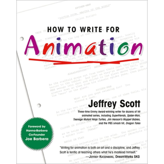 Pre-Owned How to Write for Animation (Paperback) 1585674281 9781585674282