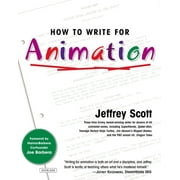 How to Write for Animation (Paperback)