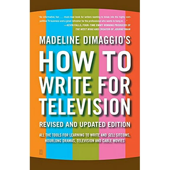 Pre-Owned How to Write for Television (Paperback) 1416570454 9781416570455