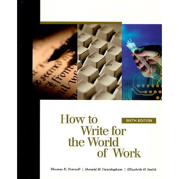 Pre-Owned How to Write for the World of Work (Edition 6) (Paperback)