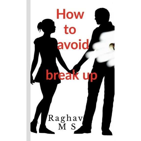 How to avoid breakup, (Paperback)