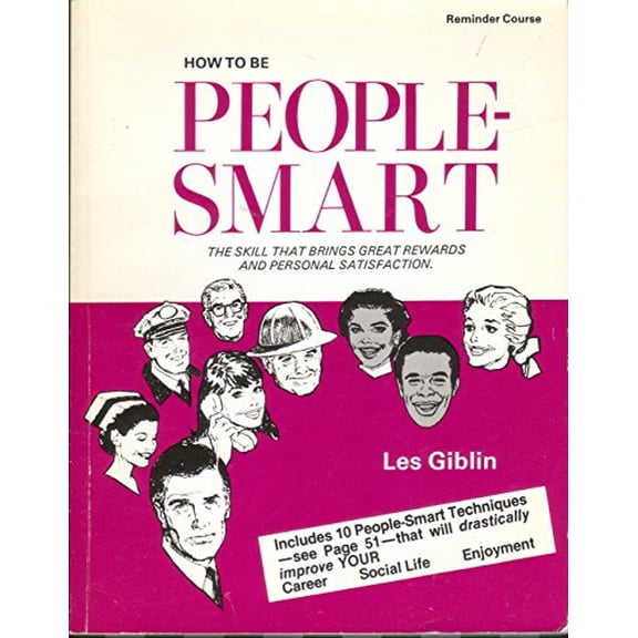 Pre-Owned How to Be People Smart (Paperback) 0961641614 9780961641610