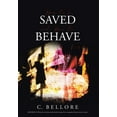 thumbnail image 1 of How to be Saved and How to Behave, (Hardcover), 1 of 1