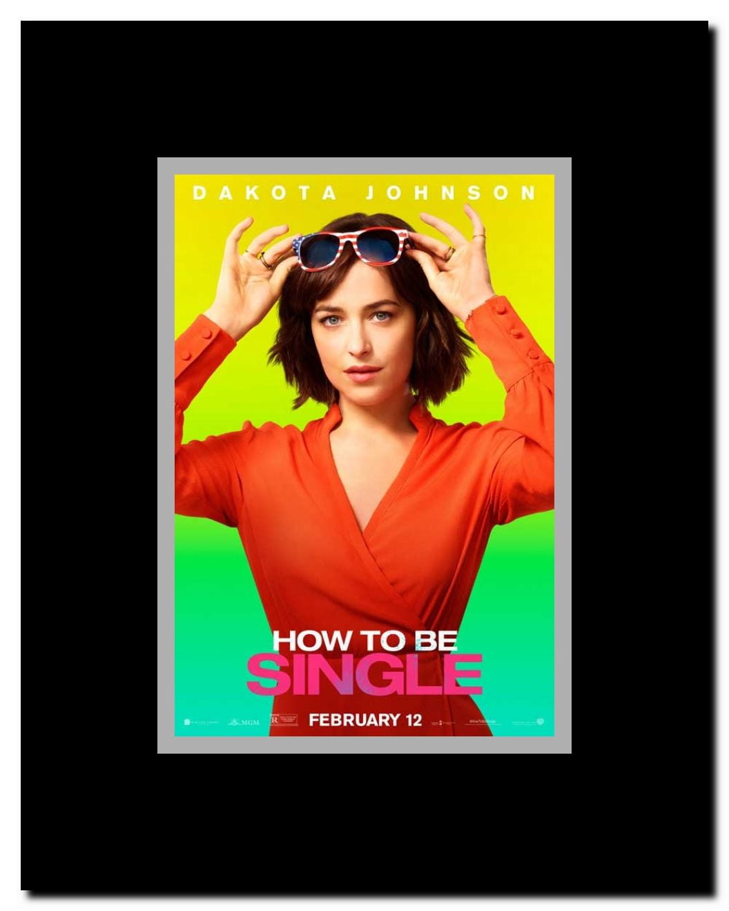 How to be Single Framed Movie Poster