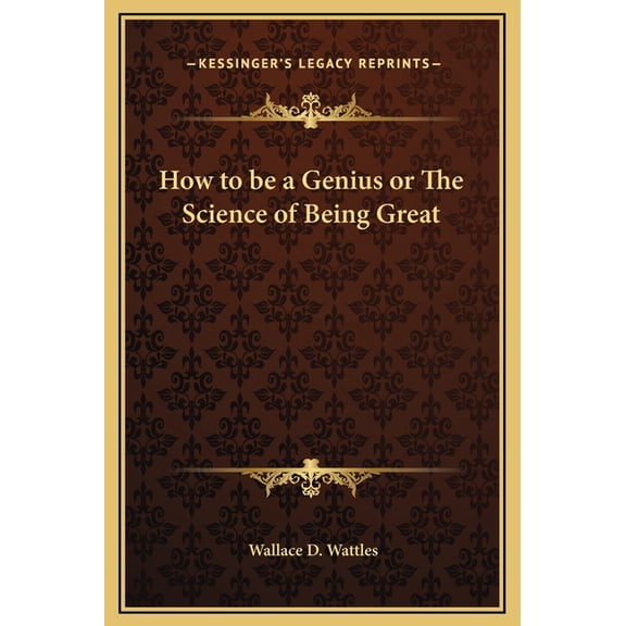 How to be a Genius or The Science of Being Great (Hardcover)