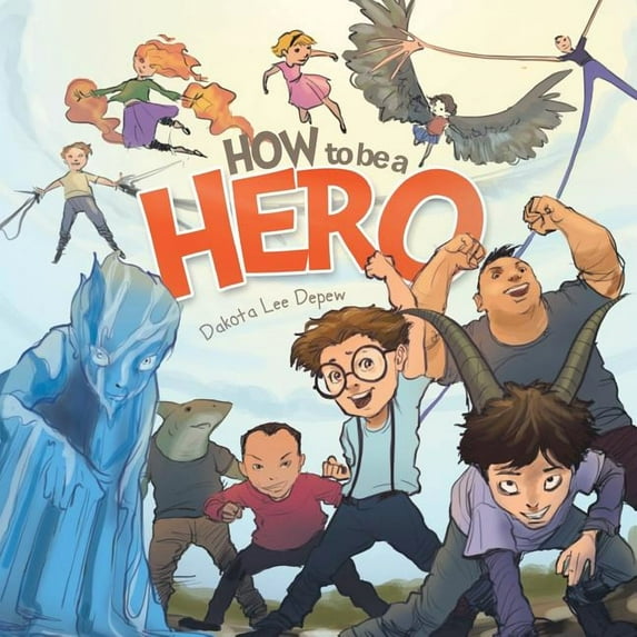 How to Be a Hero, (Paperback)
