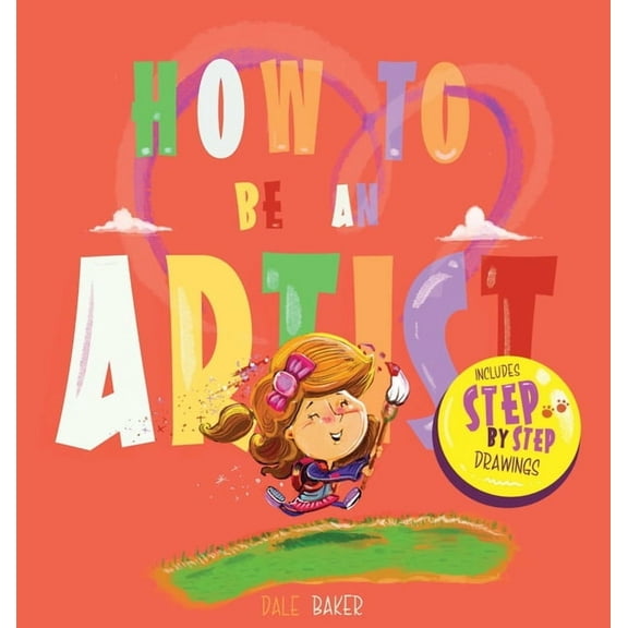 How to be an Artist, (Hardcover)