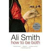 Pre-Owned How to Be Both (Paperback) 0307275256 9780307275257