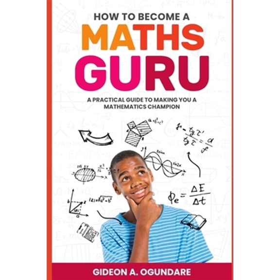 Pre-Owned How to become a MATHS GURU : A practical guide to making you a mathematics champion (Paperback)