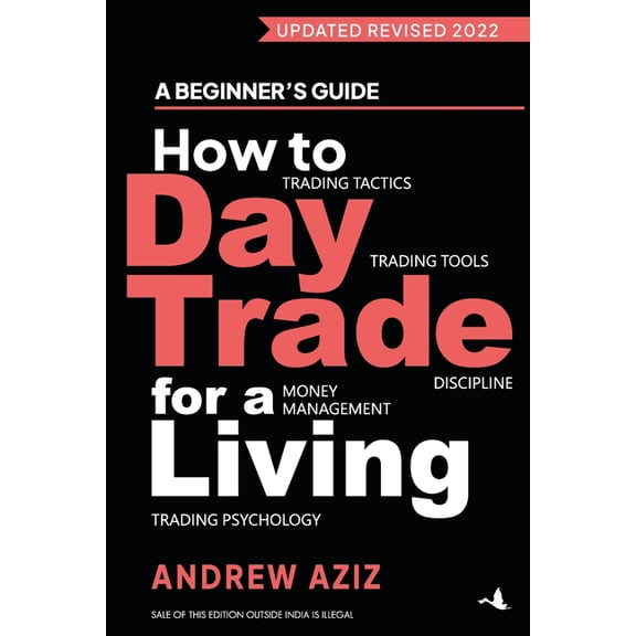 How to day trade for a living, (Paperback)