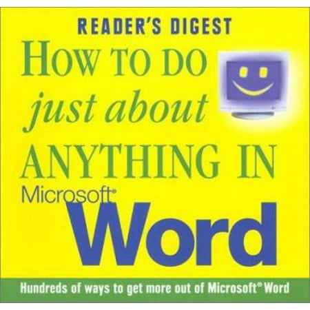 How to do Just About Anything in Microsoft Word [Spiral-bound - Used]