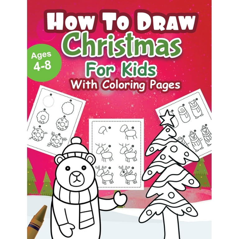 How to draw Christmas : Coloring Book for Kids, Easy Step-by-Step