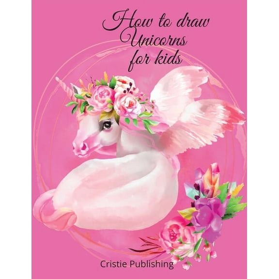 How to draw Unicorns for kids, (Paperback)