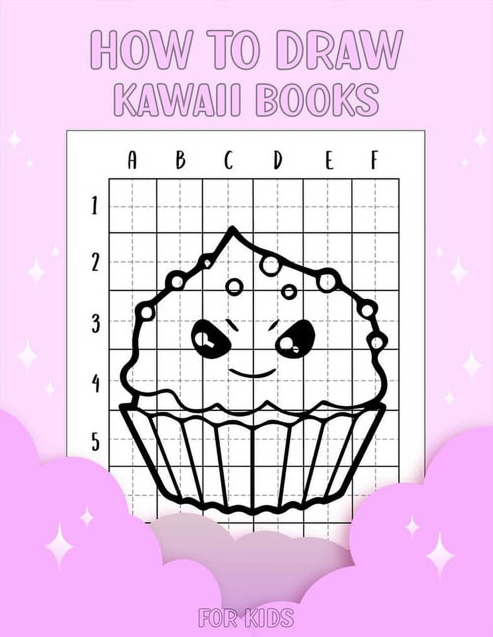 How to draw kawaii books for kids: Step by Step Grid Method how to draw kawaii cute animals and characters (Paperback)