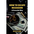 thumbnail image 1 of How to escape Recession, (Paperback), 1 of 1