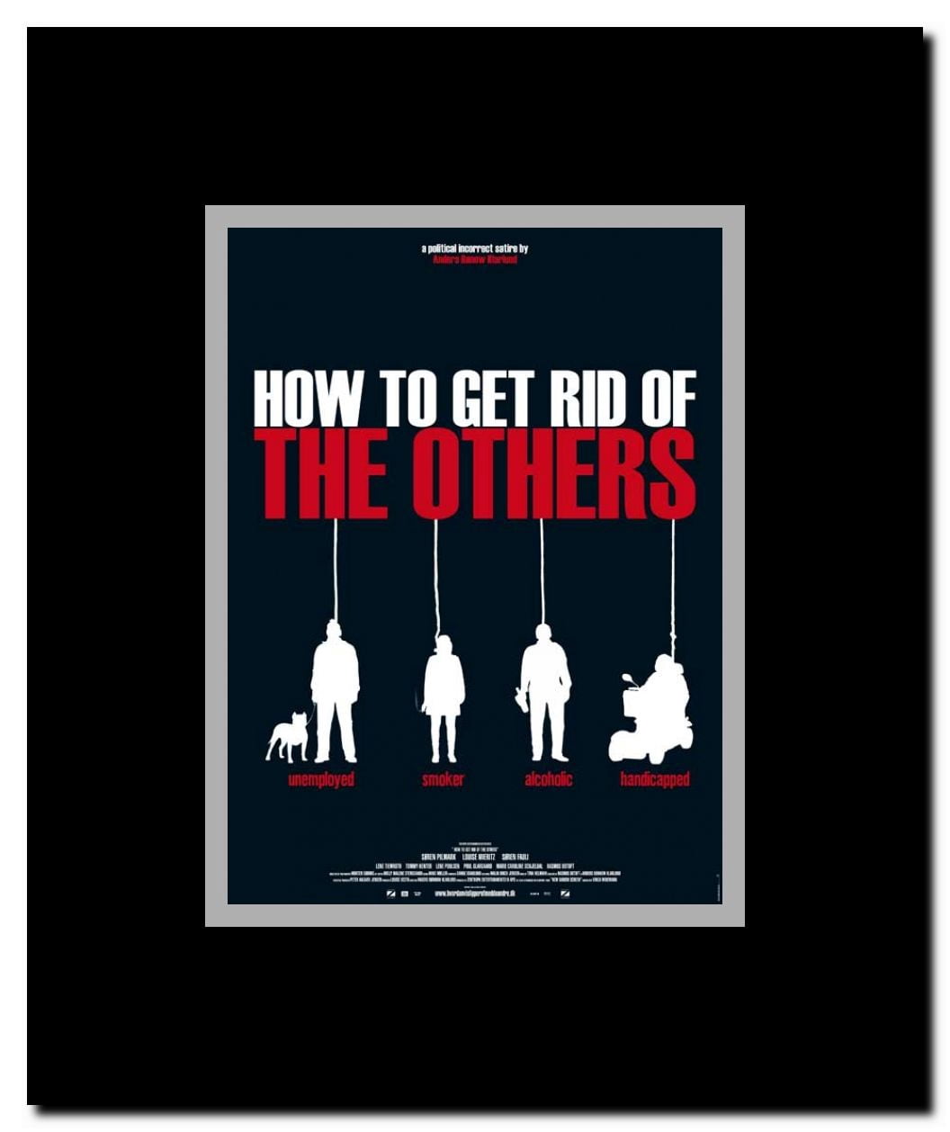 How to get Rid of the Others Framed Movie Poster