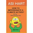 thumbnail image 1 of How to impersonate a climate activist (Paperback), 1 of 1