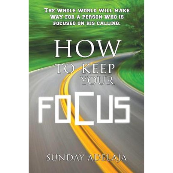 How to keep your focus (Paperback)