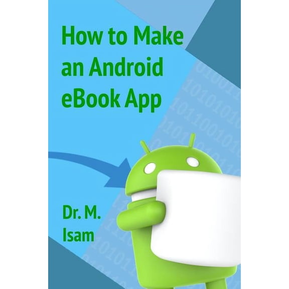 How to make an Android eBook App (Paperback)