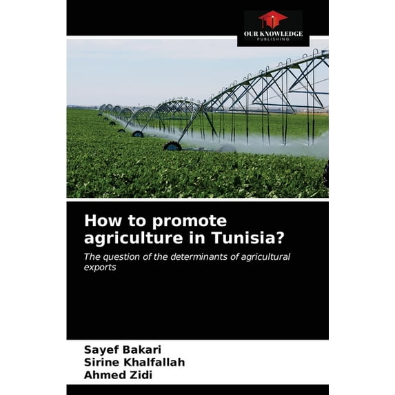 How to promote agriculture in Tunisia? (Paperback)