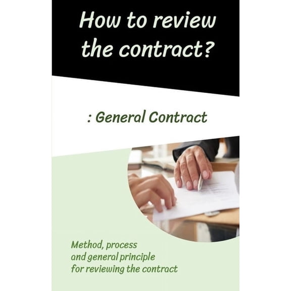 How to review the contract?: General contract (Paperback)