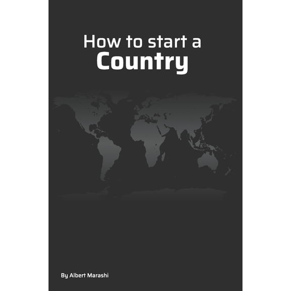 How to start a Country (Paperback)