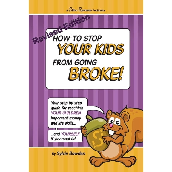 How to Stop Your Kids Going Broke: Revised