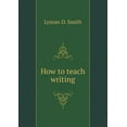 thumbnail image 1 of How to teach writing (Paperback), 1 of 1